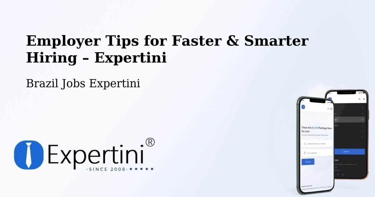 Employer Tips for Hiring & Recruitment – Maracaí - Maracaí, Brazil Jobs Expertini