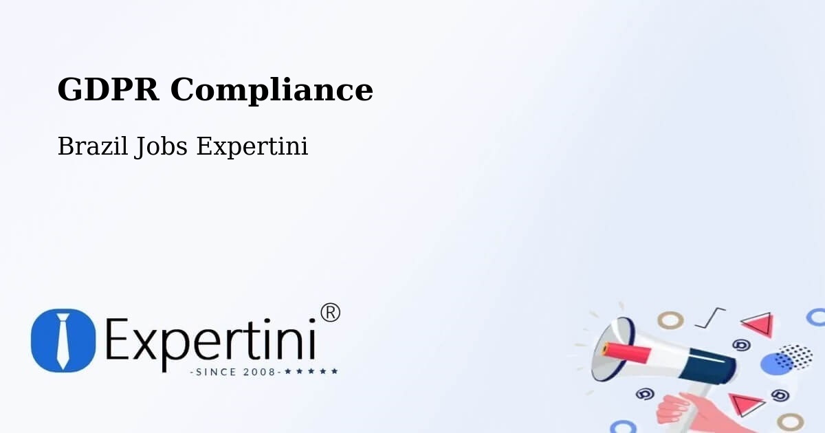 EU GDPR Compliance Statement – Maracaí - Brazil Jobs Expertini